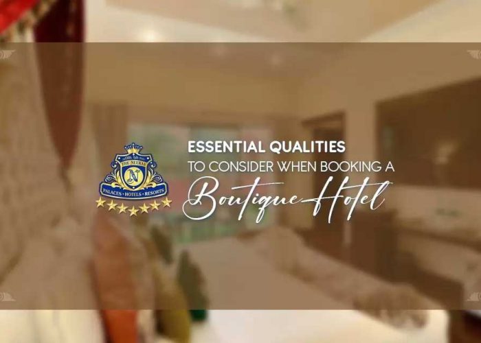 Essential Qualities to Consider When Booking a Boutique Hotel