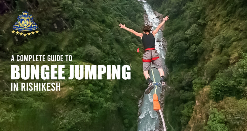 A Complete Guide to Bungee Jumping in Rishikesh