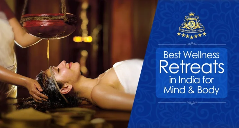 Best Wellness Retreats in India for Mind and Body